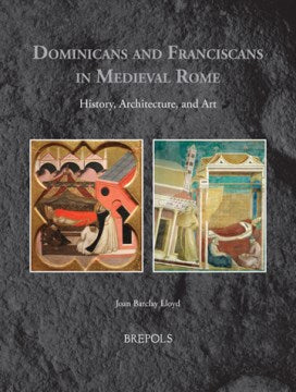 Dominicans and Franciscans in Medieval Rome - MPHOnline.com