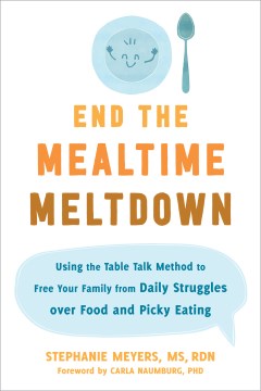 End the Mealtime Meltdown - MPHOnline.com