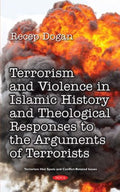 Terrorism and Violence in Islamic History and Theological Responses to the Arguments of Terrorists - MPHOnline.com