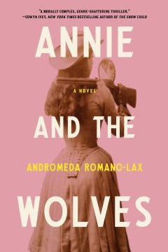 Annie and the Wolves - MPHOnline.com