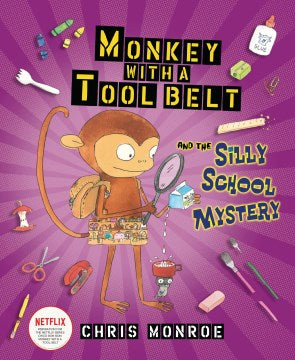 Monkey With a Tool Belt and the Silly School Mystery - MPHOnline.com