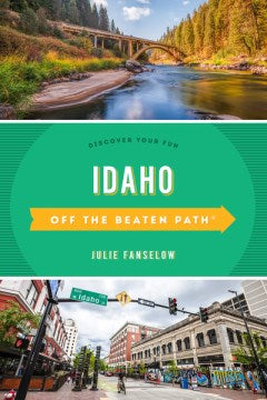 Off the Beaten Path Idaho - MPHOnline.com