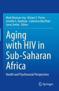 Aging With HIV in Sub-Saharan Africa - MPHOnline.com