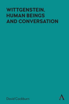 Wittgenstein, Human Beings and Conversation - MPHOnline.com