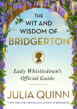 Wit and Wisdom of Bridgerton - MPHOnline.com