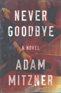 Never Goodbye - MPHOnline.com