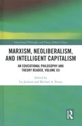 Marxism, Neoliberalism, and Intelligent Capitalism - MPHOnline.com