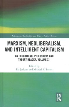 Marxism, Neoliberalism, and Intelligent Capitalism - MPHOnline.com