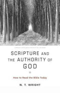 Scripture and the Authority of God - MPHOnline.com