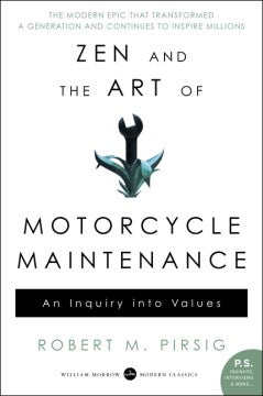 Zen and the Art of Motorcycle Maintenance : An Inquiry Into Values - MPHOnline.com