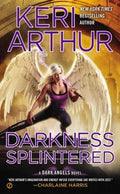 Darkness Splintered (Dark Angels #6) - MPHOnline.com