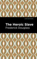 The Heroic Slave - MPHOnline.com