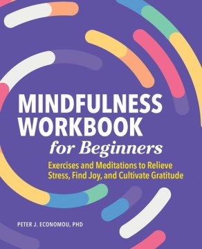 Mindfulness Workbook for Beginners - MPHOnline.com