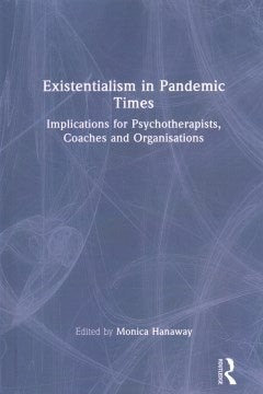 Existentialism in Pandemic Times - MPHOnline.com