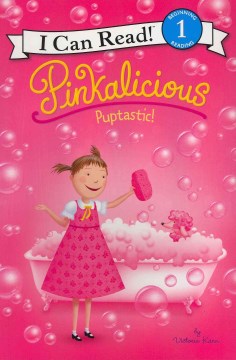 I CAN READ LEVEL 1: PINKALICIOUS: PUPTASTIC! - MPHOnline.com