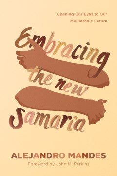 Embracing the New Samaria - MPHOnline.com