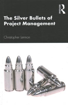 The Silver Bullets of Project Management - MPHOnline.com