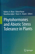 Phytohormones and Abiotic Stress Tolerance in Plants - MPHOnline.com