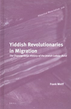 Yiddish Revolutionaries in Migration - MPHOnline.com