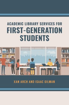 Academic Library Services for First-generation Students - MPHOnline.com