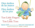 Diez Deditos De Las Manos Y Diez Deditos De Los Pies / Ten Little Fingers and Ten Little Toes - MPHOnline.com