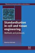 Standardisation in Cell and Tissue Engineering - MPHOnline.com