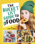 The Bucket List Guide to Food - MPHOnline.com