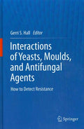 Interactions of Yeasts, Moulds, and Antifugal Agents - MPHOnline.com