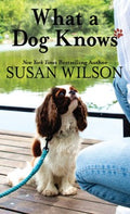 What a Dog Knows - MPHOnline.com