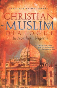 Christian-Muslim Dialogue in Northern Nigeria - MPHOnline.com