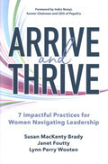 Arrive and Thrive: 7 Impactful Practices for Women Navigating Leadership - MPHOnline.com