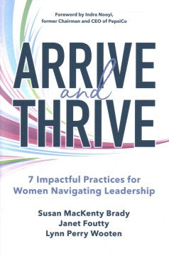 Arrive and Thrive: 7 Impactful Practices for Women Navigating Leadership - MPHOnline.com