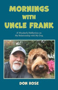 Mornings With Uncle Frank - MPHOnline.com