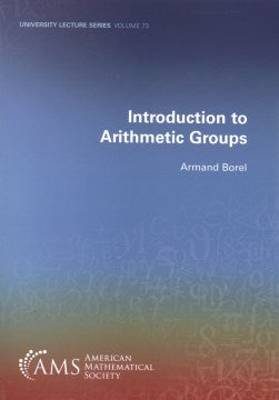 Introduction to Arithmetic Groups - MPHOnline.com