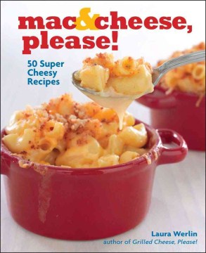 Mac & Cheese Please! - MPHOnline.com