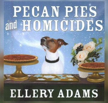 Pecan Pies and Homicides - MPHOnline.com