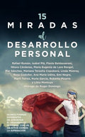 15 miradas al desarrollo personal/ 15 Different Glances to Personal Development - MPHOnline.com