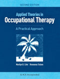 Applied Theories in Occupational Therapy - MPHOnline.com