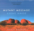 Mutant Message Down Under - MPHOnline.com