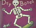 Dry Bones - MPHOnline.com