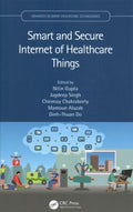 Smart and Secure Internet of Healthcare Things - MPHOnline.com