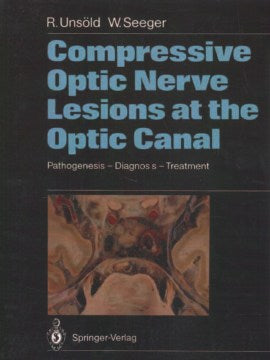 Compressive Optic Nerve Lesions at the Optic Canal - MPHOnline.com