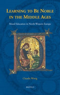 Learning to Be Noble in the Middle Ages - MPHOnline.com