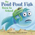 The Pout-Pout Fish Goes to School - MPHOnline.com