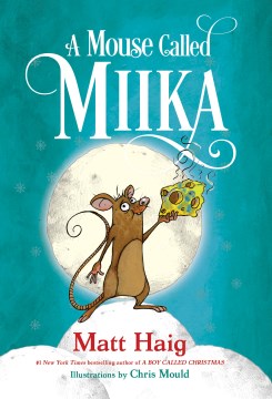 A Mouse Called Miika - MPHOnline.com