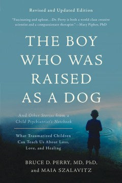 The Boy Who Was Raised As a Dog - MPHOnline.com