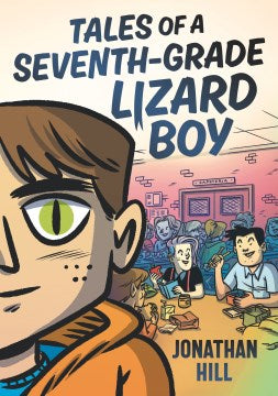 Tales of a Seventh-Grade Lizard Boy - MPHOnline.com