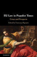 Eu Law in Populist Times - MPHOnline.com