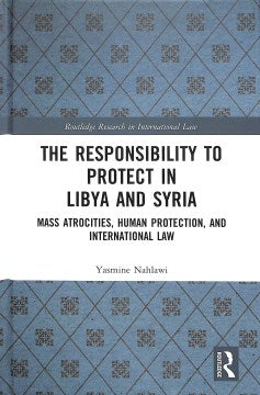 The Responsibility to Protect in Libya and Syria - MPHOnline.com