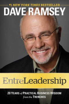 EntreLeadership: 20 Years of Practical Business Wisdom from the Trenches - MPHOnline.com